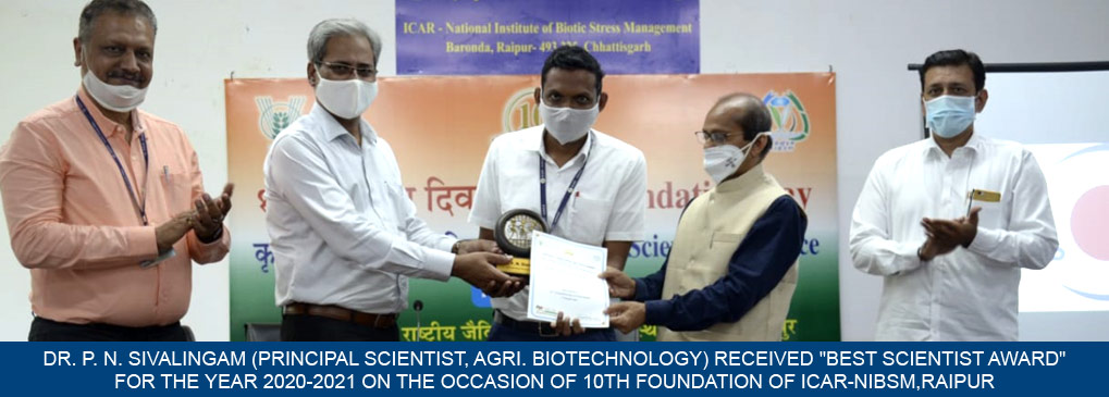 Dr. P. N. Sivalingam (Principal Scientist, Agri. Biotechnology) received 
