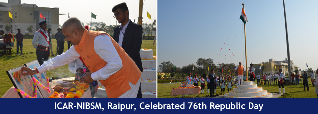  ICAR-NIBSM, Raipur, Celebrated 76th Republic Day