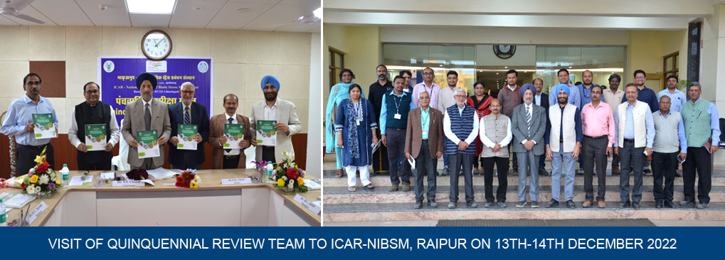 Visit of Quinquennial Review Team to ICAR-NIBSM, Raipur on 13th-14th December 2022